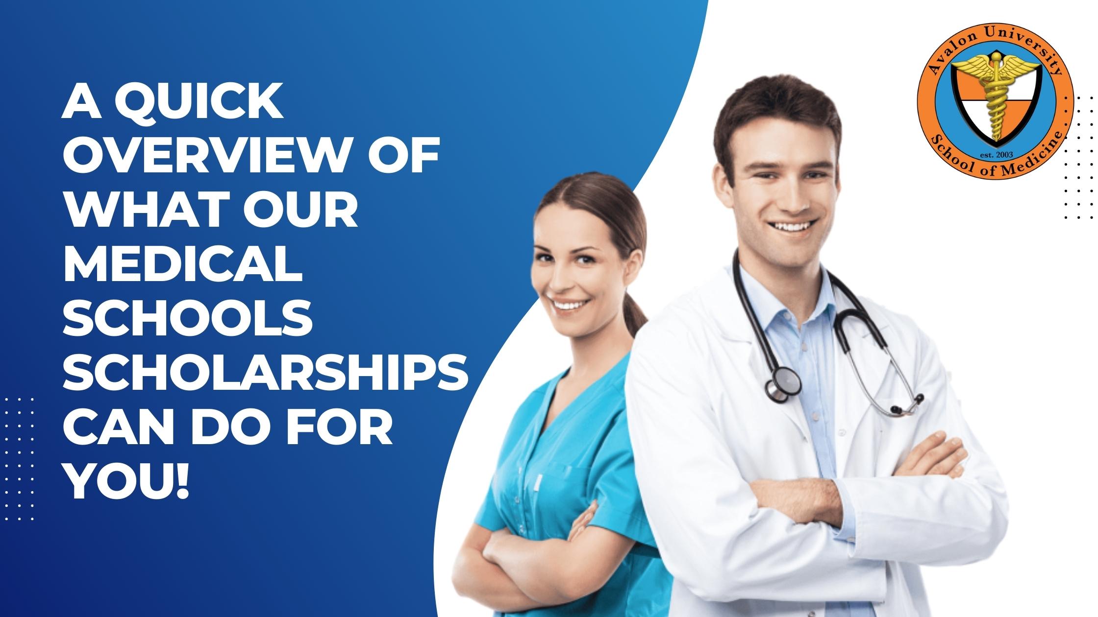 Medical Schools scholarships