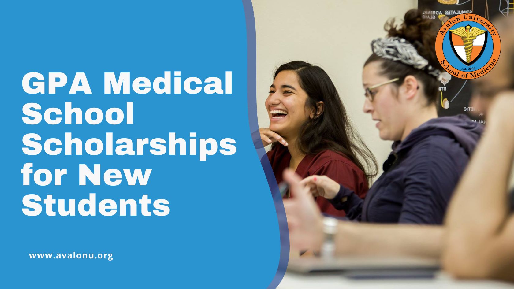 GPA Medical School Scholarships for New Students - avalon university