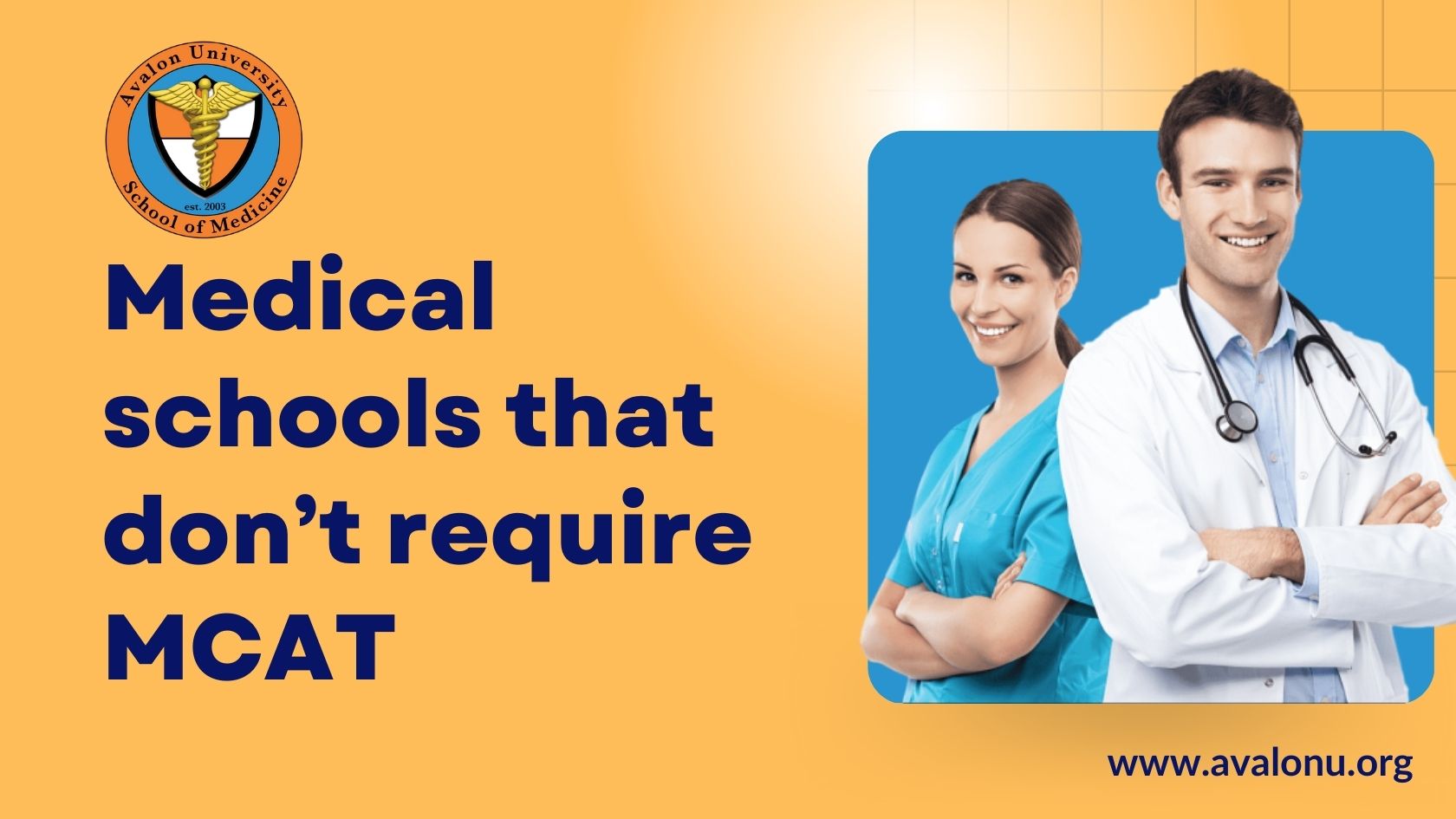 Medical schools that don’t require MCAT