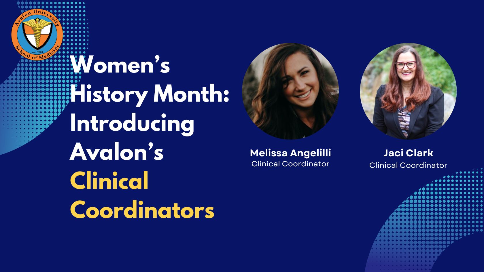 Women’s History Month Introducing Avalon’s Clinical Coordinators