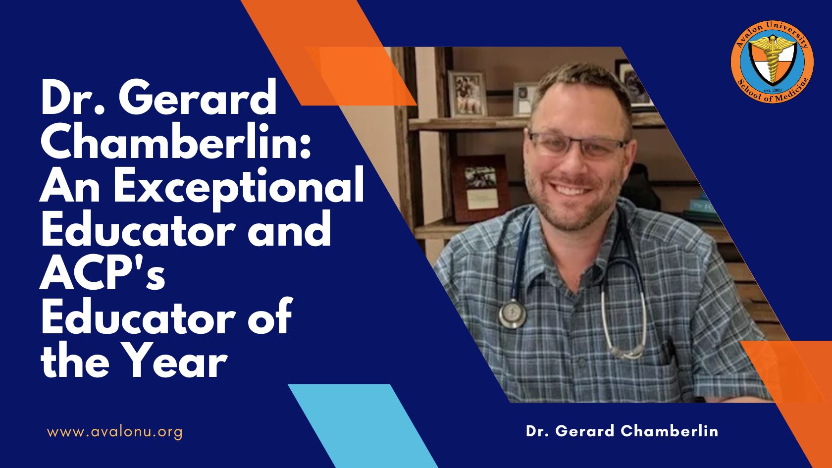 medical education - Dr. Gerard Chamberlin